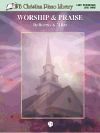 WB Christian Piano Library: Worship & Praise