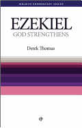 Wcs Ezekiel: God Strengthens