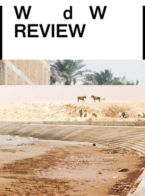 Wdw Review Vol.1: Arts, Culture, and Journalism in Revolt - Ayas, Defne (Editor), and Kleinman, Adam (Editor)