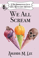 We All Scream