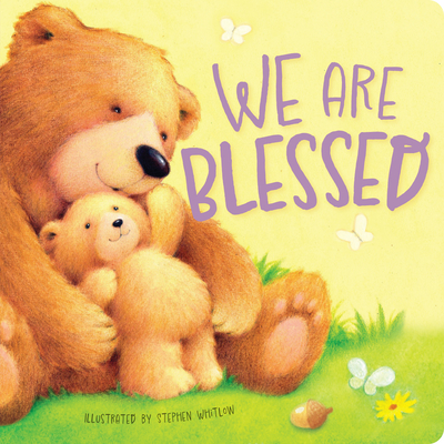 We Are Blessed: A Book of Gratitude to God - 7 Cats Press (Creator)
