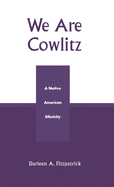 We Are Cowlitz: A Native American Ethnicity