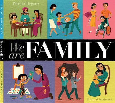 We Are Family - Hegarty, Patricia (Text by)