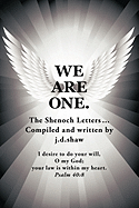 We Are One.: The Shenoch Letters...