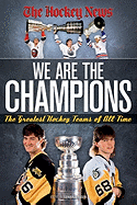 We Are the Champions: The Greatest Hockey Teams of All Time
