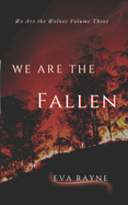 We Are the Fallen