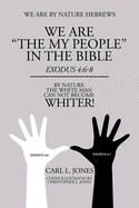 We Are "The My People" in the Bible