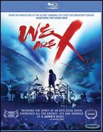 We Are X [Blu-ray]