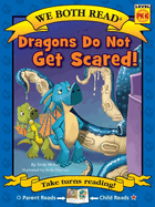 We Both Read: Dragons Do Not Get Scared!