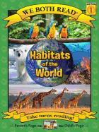 We Both Read-Habitats of the World