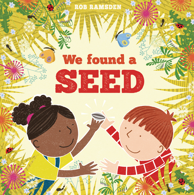 We Found a Seed - 