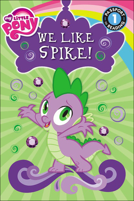 We Like Spike! - Fox, Jennifer