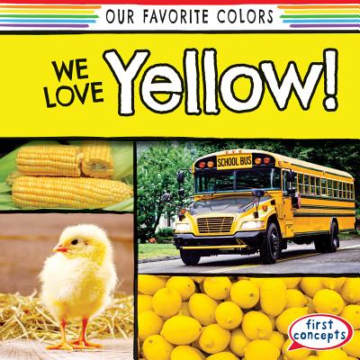 We Love Yellow! - Little, Richard