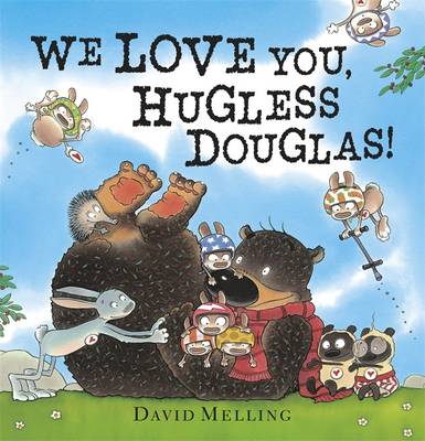 We Love You, Hugless Douglas! - Melling, David