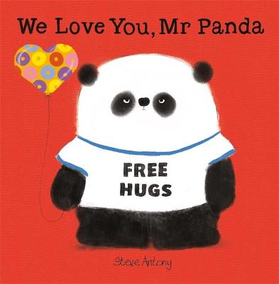 We Love You, Mr Panda - Antony, Steve