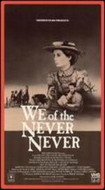 We of the Never Never [Blu-ray]