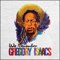 We Remember Gregory Isaacs - Various Artists