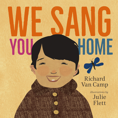 We Sang You Home - Van Camp, Richard