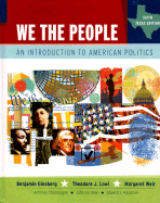 We the People: Texas Edition: An Introduction to American Politics