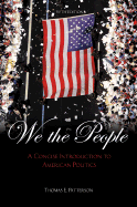 We the People, with Powerweb - Patterson, Thomas E, Dr.