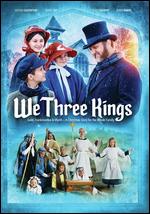 We Three Kings - Joseph Graber; Stacie Graber