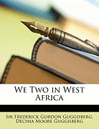 We Two in West Africa