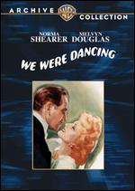 We Were Dancing - Robert Z. Leonard