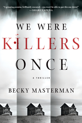 We Were Killers Once - Masterman, Becky