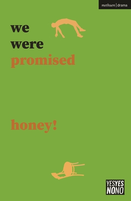 we were promised honey! - Ward, Sam