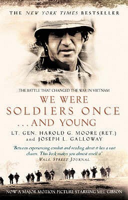 We Were Soldiers Once...And Young - L. Galloway, Joseph, and Moore, Harold G