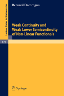 Weak Continuity and Weak Lower Semicontinuity of Non-Linear Functionals - Dacorogna, B