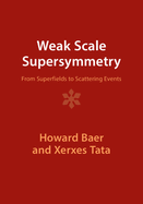 Weak Scale Supersymmetry