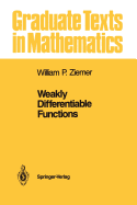 Weakly Differentiable Functions: Sobolev Spaces and Functions of Bounded Variation