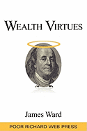 Wealth Virtues