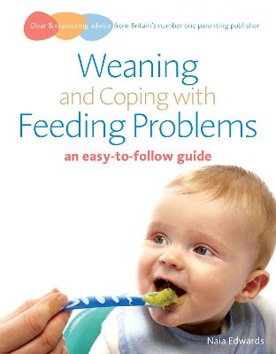 Weaning and Coping with Feeding Problems - Edwards, Naia