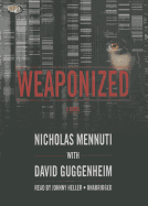 Weaponized