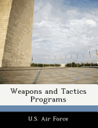 Weapons and Tactics Programs