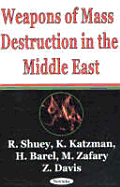 Weapons of Mass Destruction in the Middle East