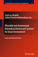 Wearable and Autonomous Biomedical Devices and Systems for Smart Environment: Issues and Characterization - Lay-Ekuakille, Aim (Editor)