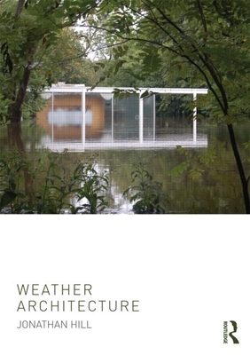 Weather Architecture - Hill, Jonathan