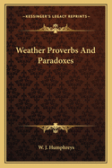 Weather Proverbs and Paradoxes