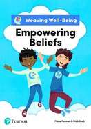 Weaving Well-Being Empowering Beliefs Pupil Book