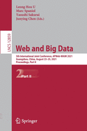 Web and Big Data: 5th International Joint Conference, Apweb-Waim 2021, Guangzhou, China, August 23-25, 2021, Proceedings, Part II