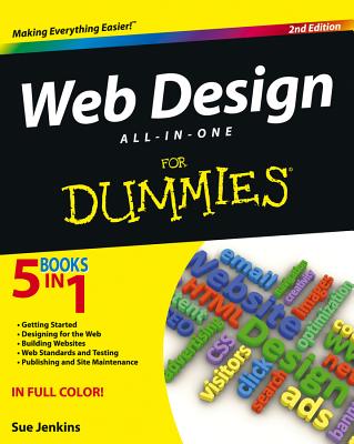Web Design All-In-One for Dummies - Jenkins, Sue