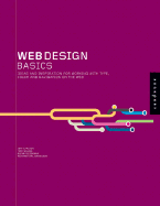 Web Design Basics: Ideas and Inspiration for Working with Type, Color, and Navigation on the Web - Fleishman, Glenn