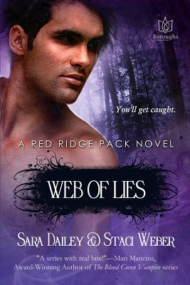 Web of Lies - Weber, Staci, and Dailey, Sara