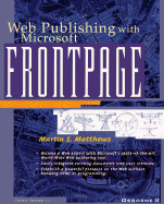 Web Publishing with Microsoft FrontPage - Matthews, Martin S, and Mathews, Martin S