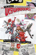 Web Warriors of the Spider-Verse, Volume 2