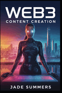 Web3 Content Creation