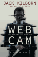 Webcam - A Novel of Terror
